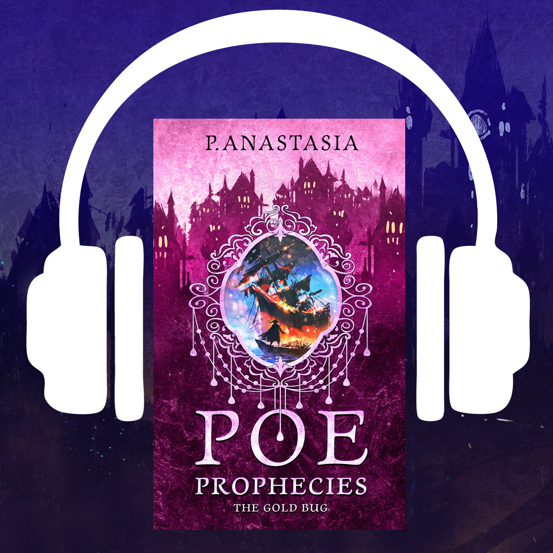 POE Prophecies: The Gold Bug (Book 6) AUDIOBOOK
