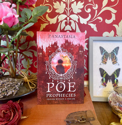 SIGNED PRE-ORDER PAPERBACK POE Prophecies Book 4: Dream Within a Dream (Book 4)