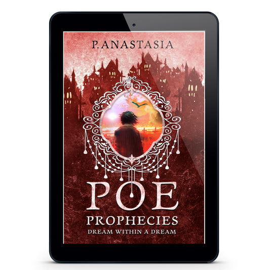 POE Prophecies Book 4: Dream Within a Dream (EBOOK) PRE-ORDER