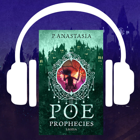POE Prophecies: Ligeia (Book 7) AUDIOBOOK